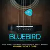 Mark Irwin, Josh Kear, Brad Warren & Brett Warren - Highway Don't Care (Live from the Bluebird Cafe) - Single