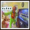 LouieJoJo - Nerdy - Single